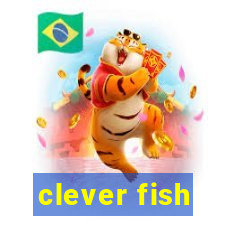 clever fish